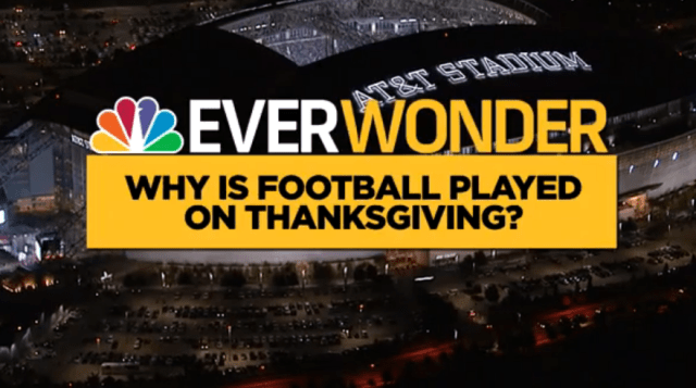 Ever Wonder: Why is Football Played on Thanksgiving?